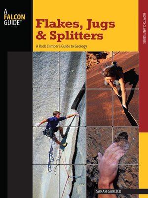 cover image of Flakes, Jugs, and Splitters